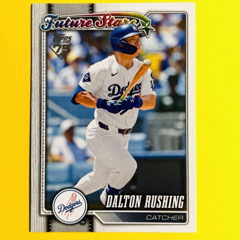 2026 Topps Series 1 Dalton Rushing‎ Future Stars Insert Los Angeles Dodgers #103